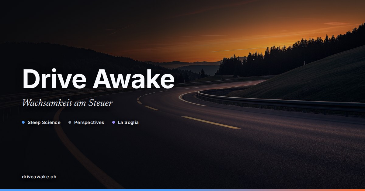 Drive Awake - Schlafwissenschaft am Steuer