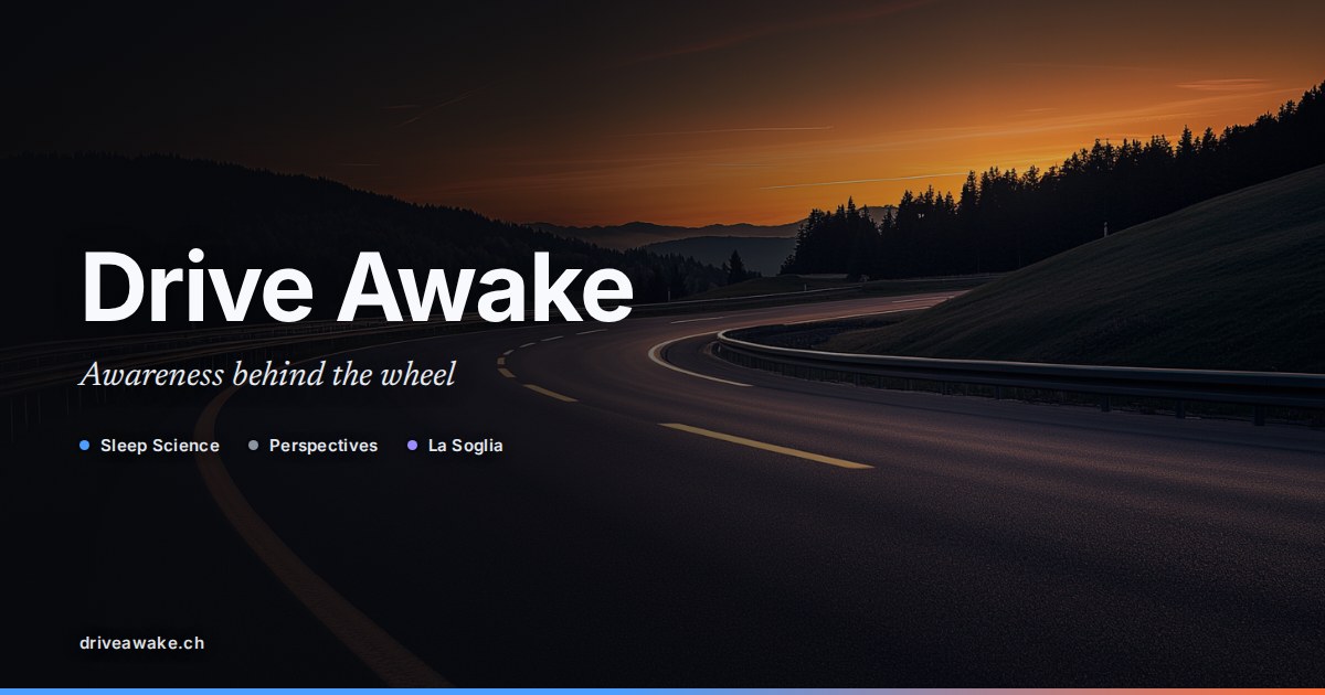 Drive Awake - Awareness Behind the Wheel
